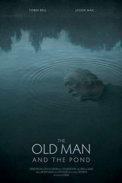 Постер: Старик и пруд